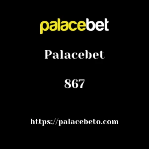 Palacebet 867