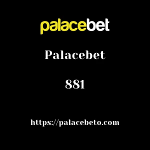 Palacebet 881